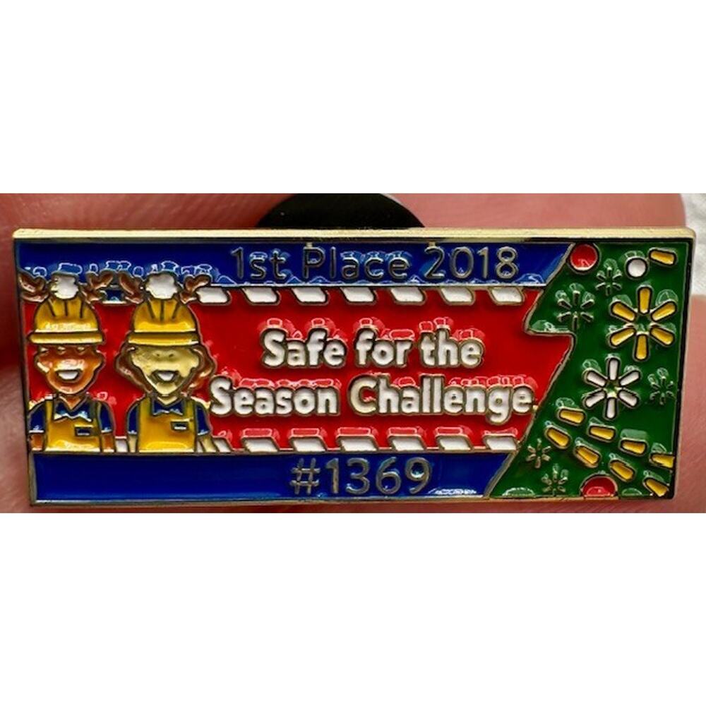 Walmart Pin Safe For The Challenge 1st Place 2018 Store #1369 - Hogeye 2019
